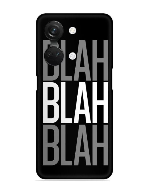 Blah Blah Blah Wallpaper Snap Case for Oneplus Nord 3 (5G)