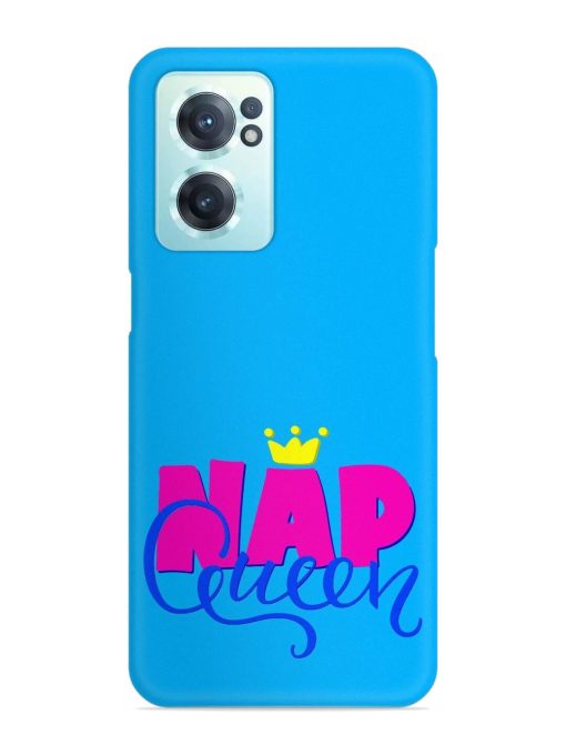 Nap Queen Quote Snap Case for Oneplus Nord Ce 2 (5G) Zapvi