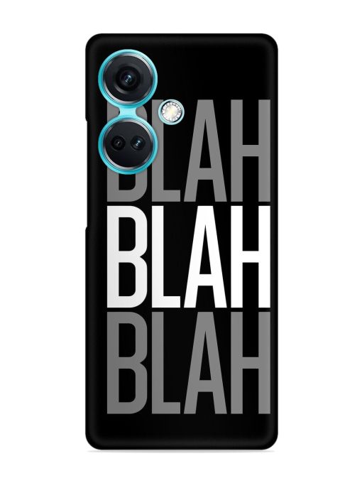 Blah Blah Blah Wallpaper Snap Case for Oneplus Nord Ce 3 (5G)