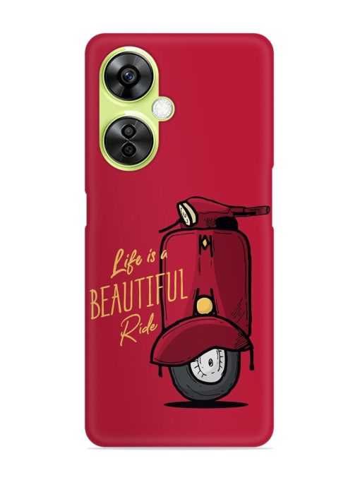 Life Is Beautiful Rides Snap Case for Oneplus Nord Ce 3 Lite (5G) Zapvi