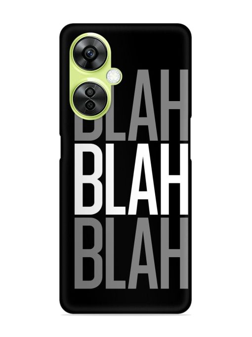 Blah Blah Blah Wallpaper Snap Case for Oneplus Nord Ce 3 Lite (5G) Zapvi