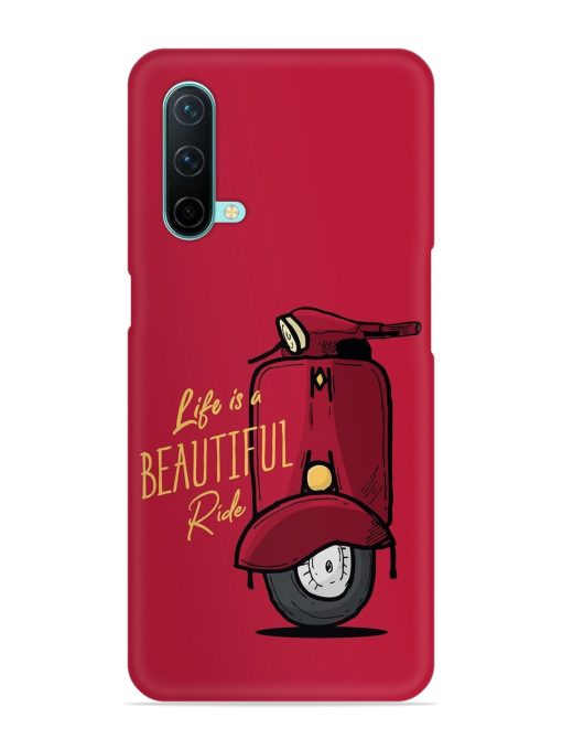 Life Is Beautiful Rides Snap Case for Oneplus Nord Ce (5G) Zapvi