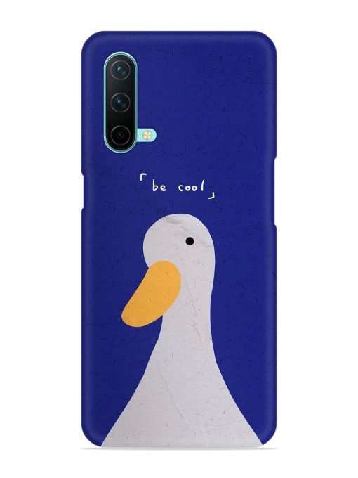 Be Cool Duck Snap Case for Oneplus Nord Ce (5G) Zapvi