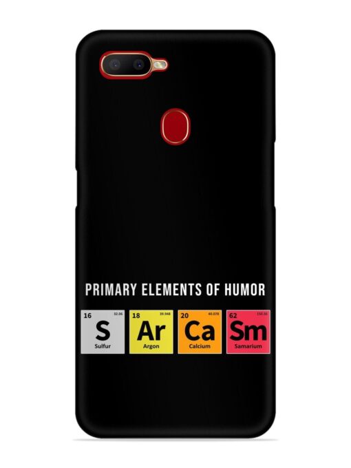 Primary Elements Humor Snap Case for Oppo A11K Zapvi