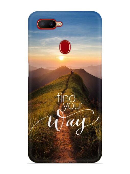 Find Your Way Snap Case for Oppo A11K Zapvi