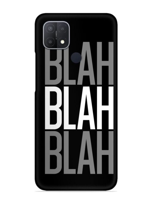 Blah Blah Blah Wallpaper Snap Case for Oppo A15 Zapvi