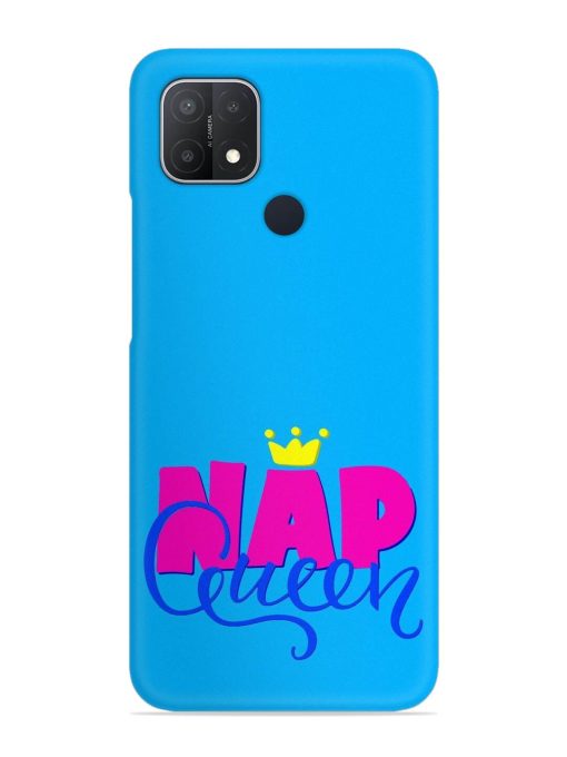 Nap Queen Quote Snap Case for Oppo A15 Zapvi