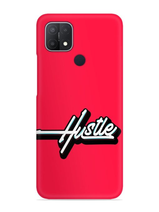 Hustle Snap Case for Oppo A15