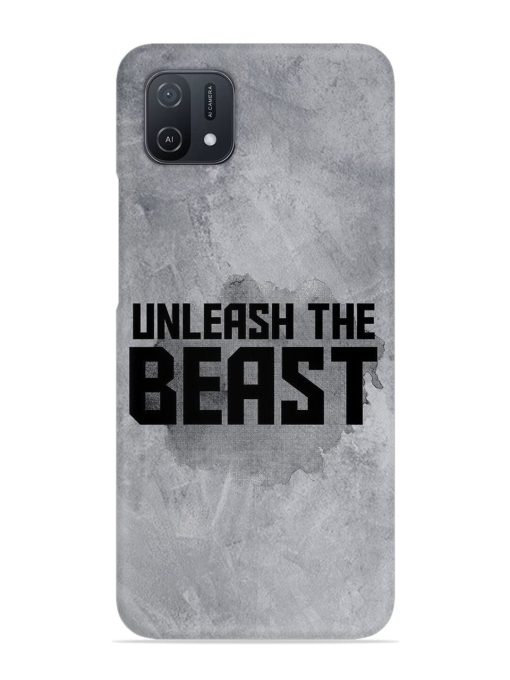 Unleash The Beast Snap Case for Oppo A16K