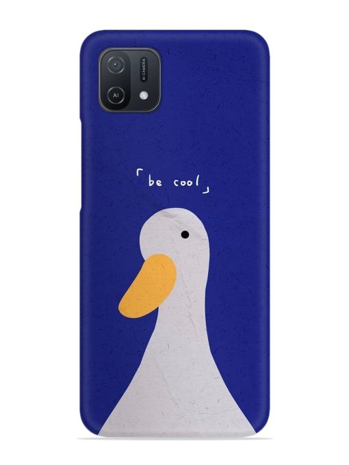 Be Cool Duck Snap Case for Oppo A16K