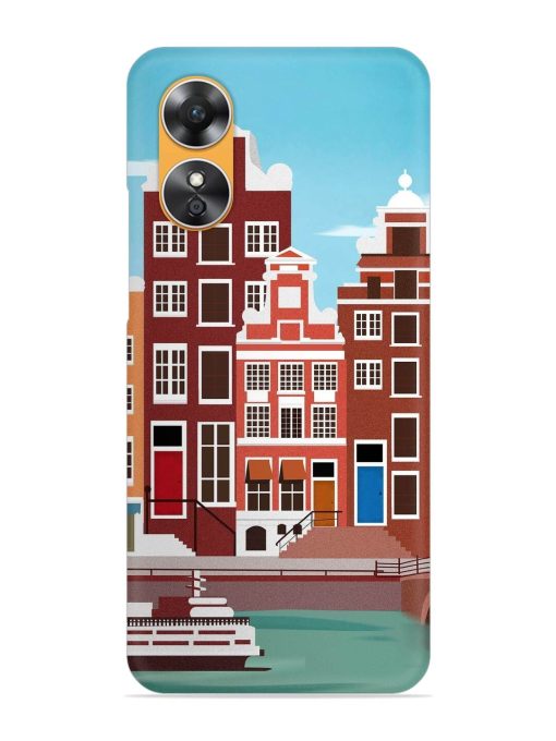 Scenery Architecture Amsterdam Landscape Snap Case for Oppo A17 Zapvi