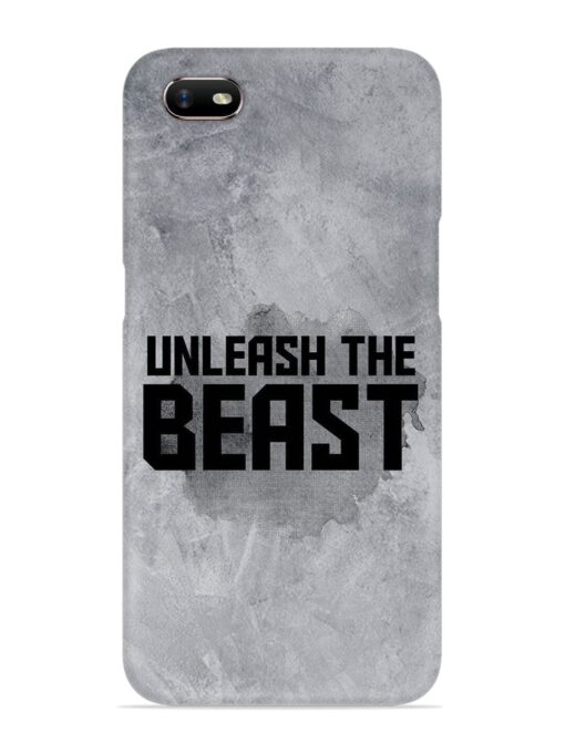 Unleash The Beast Snap Case for Oppo A1K Zapvi