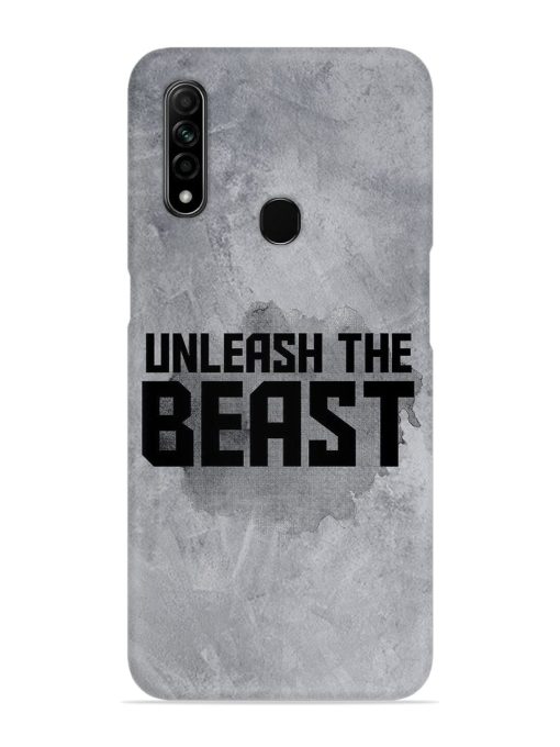 Unleash The Beast Snap Case for Oppo A31 Zapvi