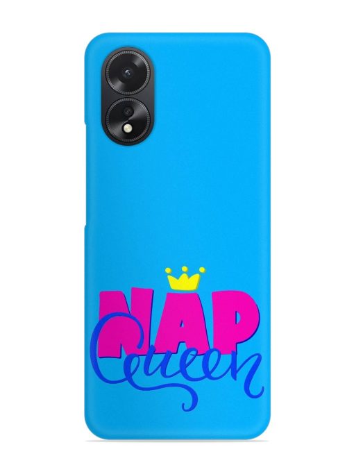 Nap Queen Quote Snap Case for Oppo A38