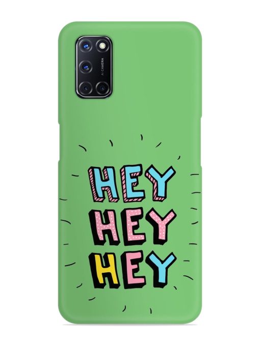 Hey Vector Cartoon Snap Case for Oppo A52 Zapvi