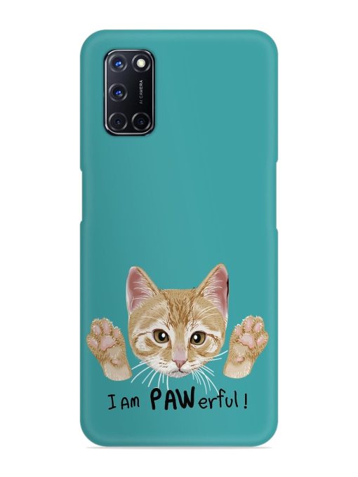 Typography Slogan Cat Snap Case for Oppo A52