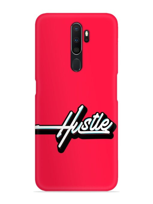 Hustle Snap Case for Oppo A5 (2020) Zapvi