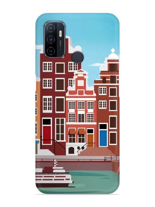 Scenery Architecture Amsterdam Landscape Snap Case for Oppo A53 Zapvi