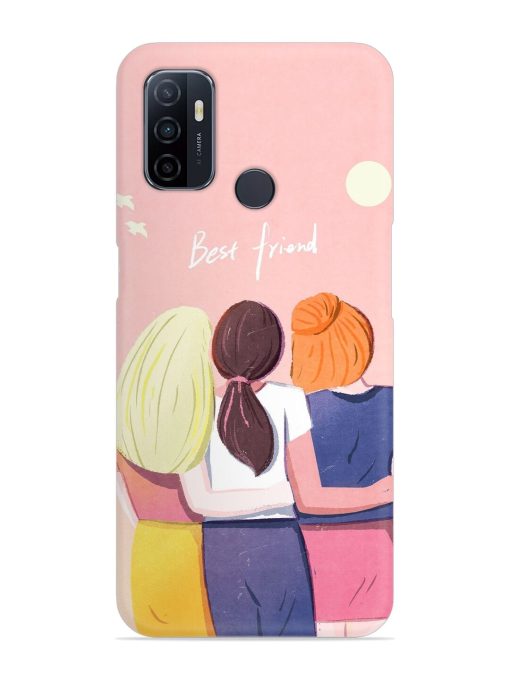 Friendship Day Snap Case for Oppo A53 Zapvi