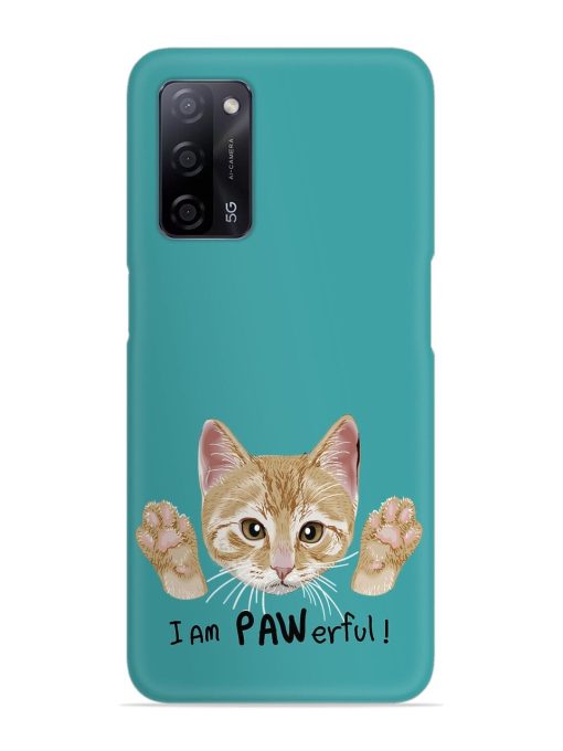 Typography Slogan Cat Snap Case for Oppo A53S (5G)