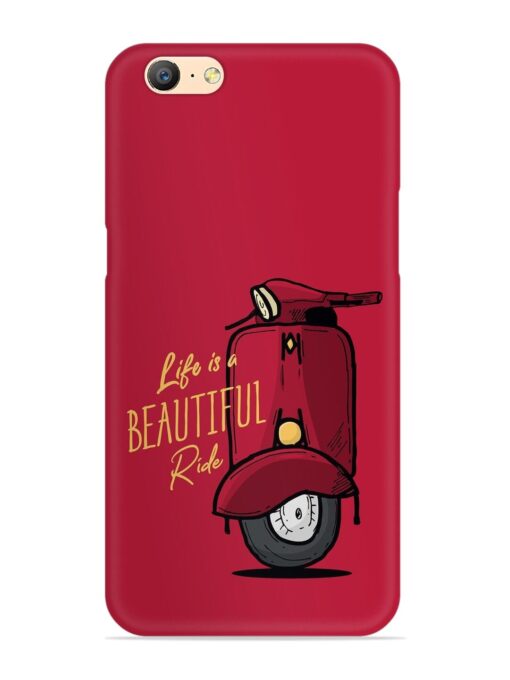 Life Is Beautiful Rides Snap Case for Oppo A57 (2016) Zapvi