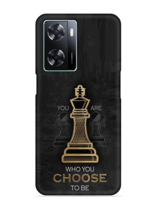 You Are Who Choose To Be Snap Case for Oppo A57 (4G) Zapvi