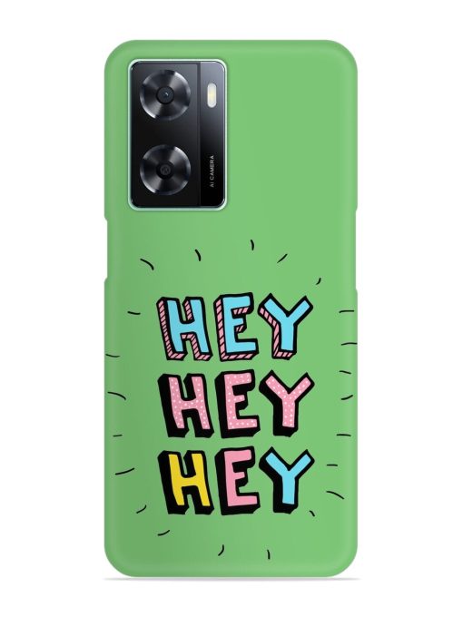 Hey Vector Cartoon Snap Case for Oppo A57 (4G) Zapvi