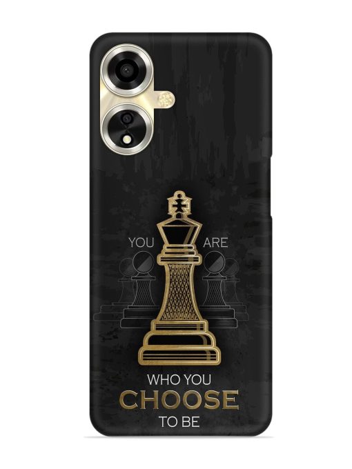 You Are Who Choose To Be Snap Case for Oppo A59 (5G) Zapvi