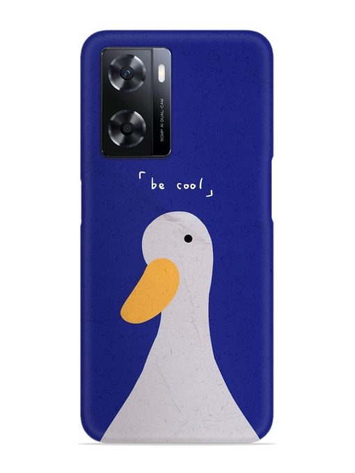 Be Cool Duck Snap Case for Oppo A77