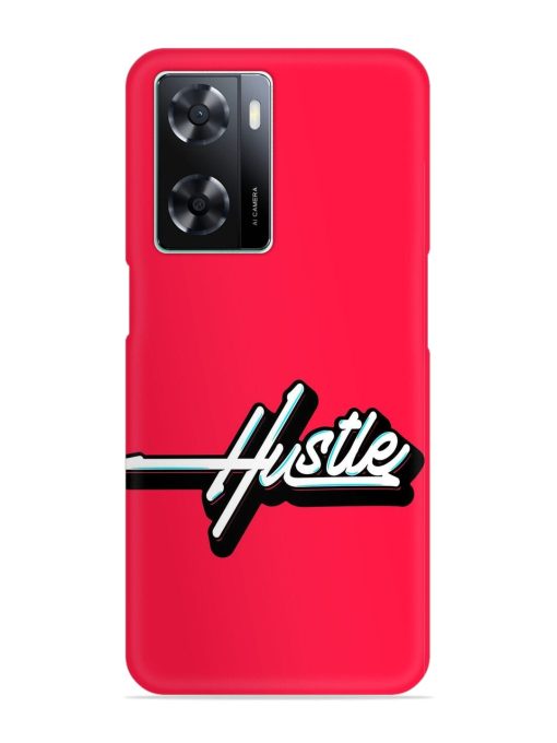 Hustle Snap Case for Oppo A77S Zapvi