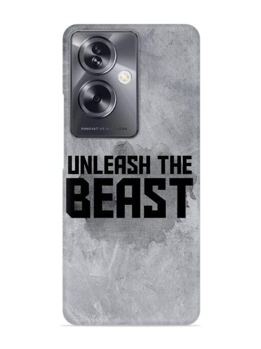 Unleash The Beast Snap Case for Oppo A79 (5G)