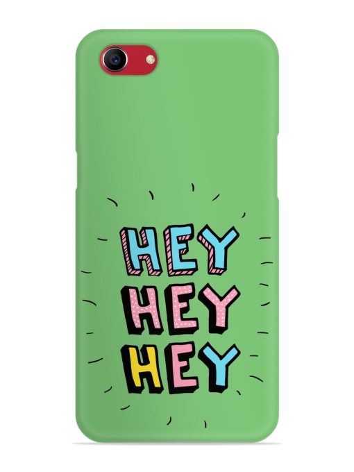 Hey Vector Cartoon Snap Case for Oppo A83 Zapvi