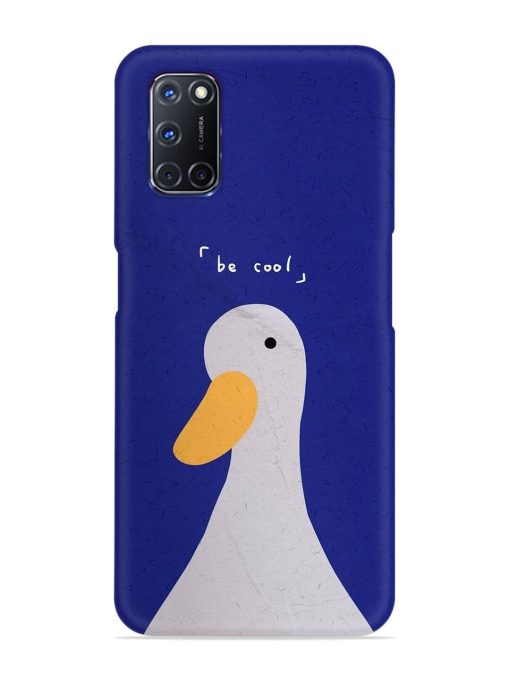 Be Cool Duck Snap Case for Oppo A92