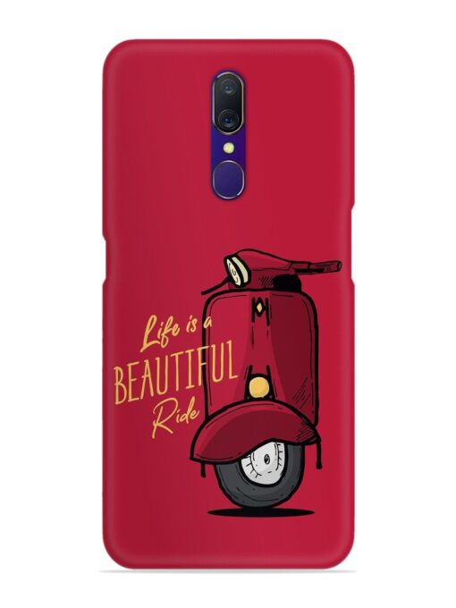 Life Is Beautiful Rides Snap Case for Oppo F11 Zapvi