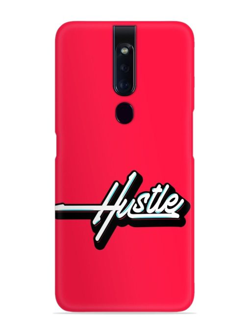 Hustle Snap Case for Oppo F11 Pro