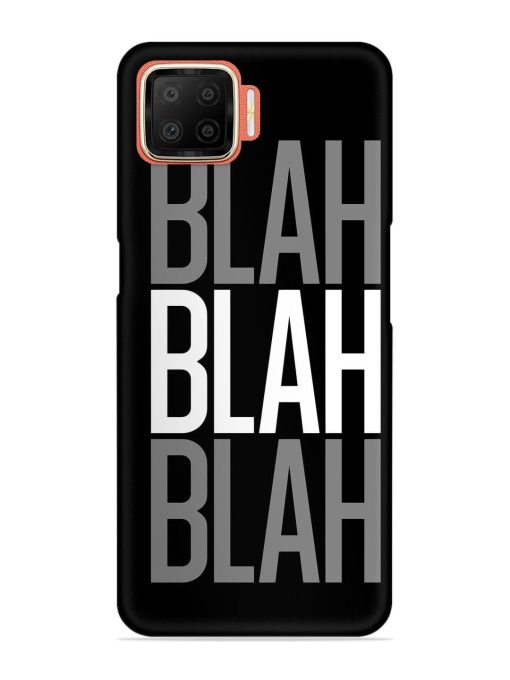 Blah Blah Blah Wallpaper Snap Case for Oppo F17