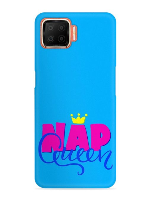 Nap Queen Quote Snap Case for Oppo F17 Zapvi