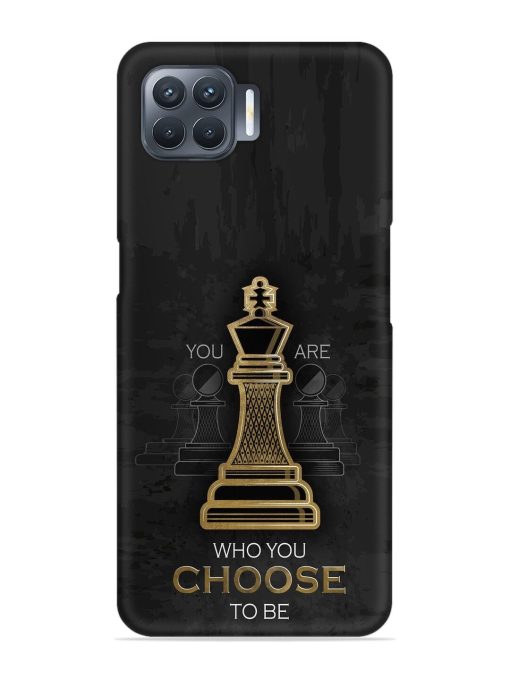 You Are Who Choose To Be Snap Case for Oppo F17 Pro