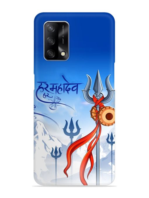 Har Har Mahadev Trishul Snap Case for Oppo F19 Zapvi