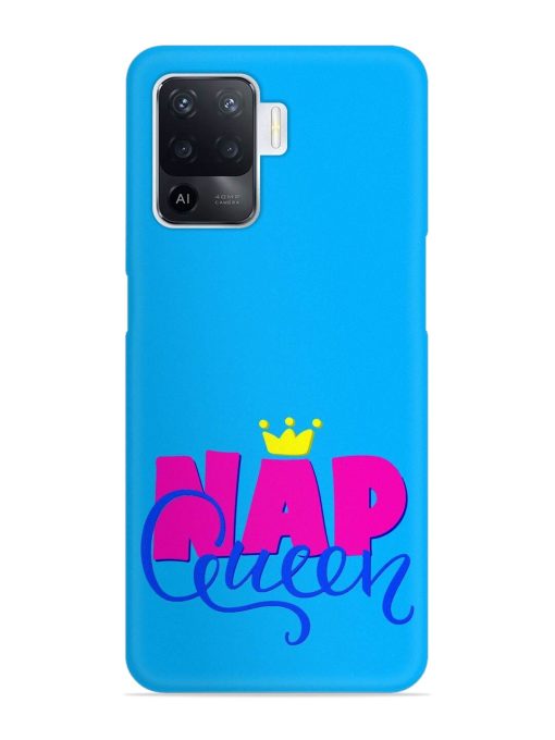 Nap Queen Quote Snap Case for Oppo F19 Pro