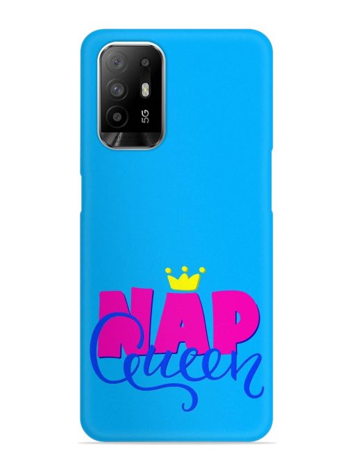 Nap Queen Quote Snap Case for Oppo F19 Pro Plus Zapvi