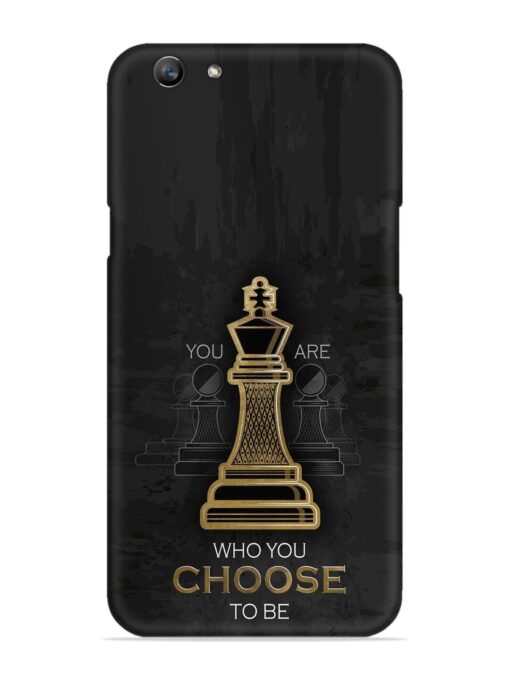 You Are Who Choose To Be Snap Case for Oppo F1S Zapvi