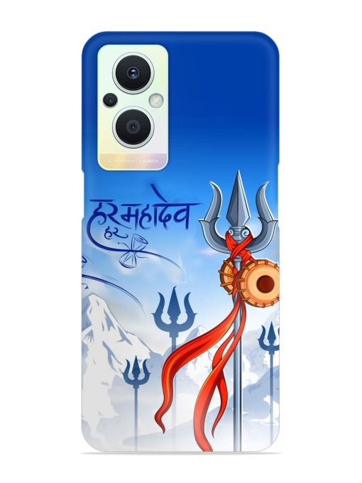 Har Har Mahadev Trishul Snap Case for Oppo F21 Pro (5G)