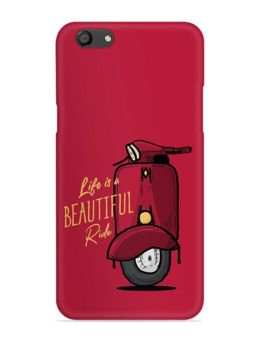 Life Is Beautiful Rides Snap Case for Oppo F3 Zapvi