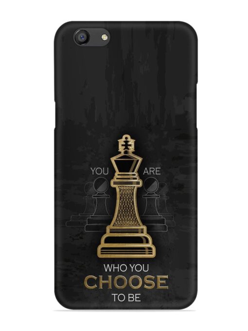 You Are Who Choose To Be Snap Case for Oppo F3 Zapvi