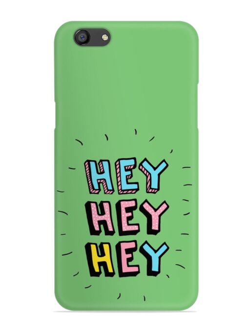 Hey Vector Cartoon Snap Case for Oppo F3