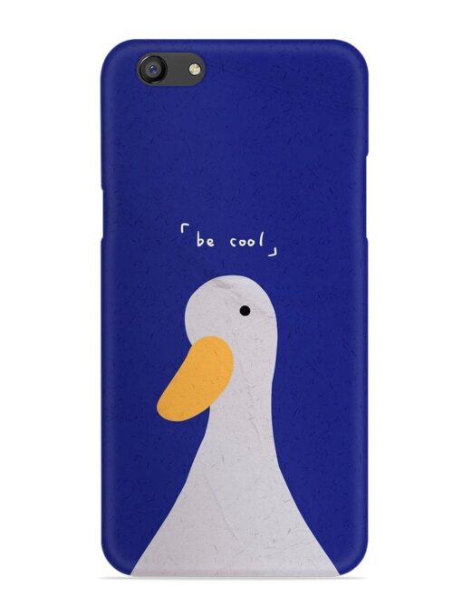 Be Cool Duck Snap Case for Oppo F3 Zapvi