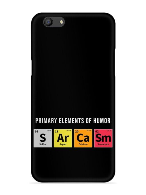 Primary Elements Humor Snap Case for Oppo F3 Plus Zapvi