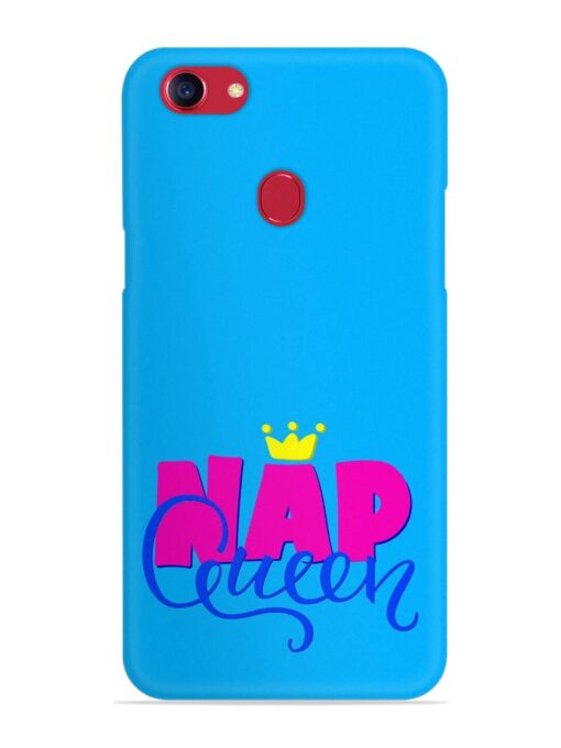 Nap Queen Quote Snap Case for Oppo F5 Zapvi