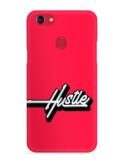 Hustle Snap Case for Oppo F5 Zapvi